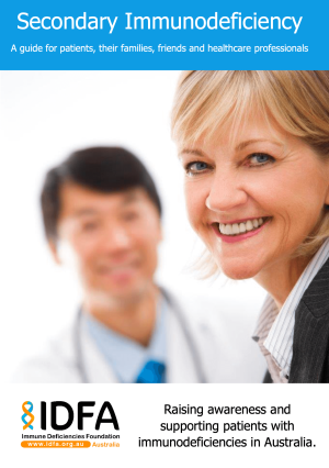 Secondary Immunodeficiency: A Guide for Patients, Families, Friends and HCP